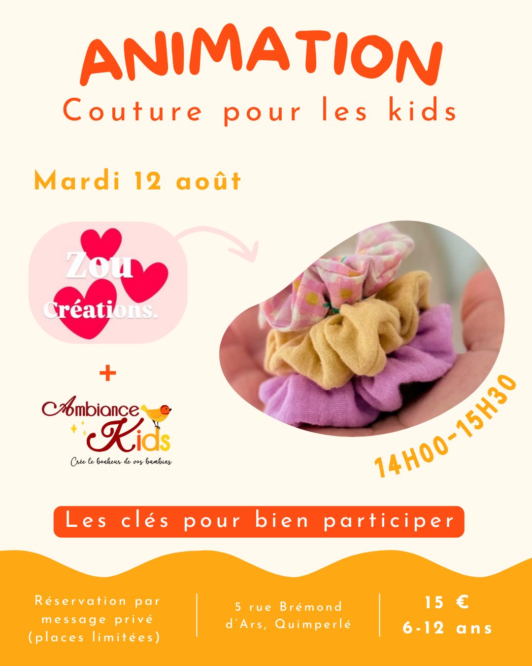 ✨ Ce mardi 12 août, de 14h à 15h30, place à la créativité avec un atelier couture spécial enfants chez Ambiance Kids avec @et.zou.creations !
L'atelier est ouvert à 4 petits créateurs, et ne pourra avoir lieu que si toutes les places sont réservées.
Tarif : 15 € par enfant
Tout le matériel est fourni par @et.zou.creations 💕
Si vous n'avez rien de prévu, c'est l'occasion parfaite. Et chaque enfant repartira avec son propre chouchou fait main !
➡️ Réservations par message privé.
#AmbianceKids #AtelierCouture #ZouEtCréations
#CréativitéEnfant #momentfun #chouchoudiy #quimperlé #activitésenfants